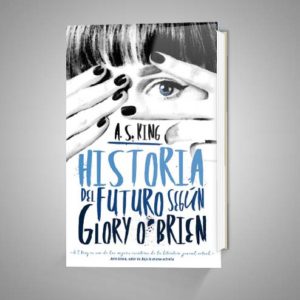 HISTORIA DEL FUTURO SEGÚN GLORY O'BRIEN URRIKE LIBURUDENDA